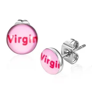 Naušnice od nehrđajućeg čelika - ružičasti natpis „Virgin”