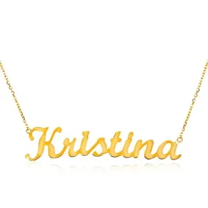 Ogrlica od žutog 14 karatnog zlata - tanki lančić, sjajni privjesak- ime Kristína