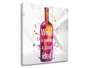 Slike na platnu sa tekstom Wine is always good idea (moderne)